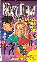 Algopix Similar Product 2 - Dance Till You Die Nancy Drew Files