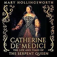 Algopix Similar Product 18 - Catherine de Medici The Life and