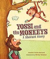 Algopix Similar Product 6 - Yossi and the Monkeys: A Shavuot Story