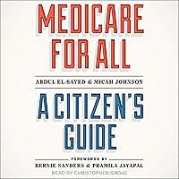 Algopix Similar Product 16 - Medicare for All: A Citizen's Guide
