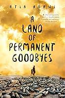 Algopix Similar Product 7 - A Land of Permanent Goodbyes