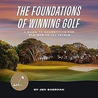 Algopix Similar Product 7 - The Foundations of Winning Golf A