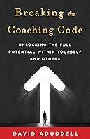 Algopix Similar Product 9 - Breaking the Coaching Code Unlocking