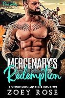 Algopix Similar Product 2 - Mercenarys Redemption A Single Mom MC