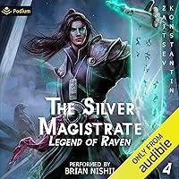 Algopix Similar Product 18 - The Silver Magistrate Legend of Raven