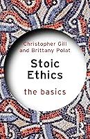 Algopix Similar Product 18 - Stoic Ethics: The Basics