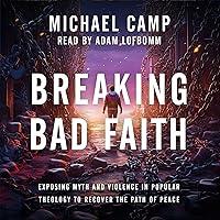 Algopix Similar Product 10 - Breaking Bad Faith Exposing Myth and