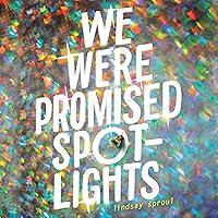 Algopix Similar Product 11 - We Were Promised Spotlights