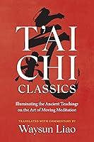 Algopix Similar Product 13 - Tai Chi Classics Illuminating the