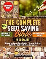 Algopix Similar Product 12 - The Complete Seed Saving Bible 12 in 1