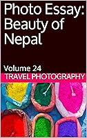 Algopix Similar Product 20 - Photo Essay Beauty of Nepal Volume 24