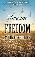 Algopix Similar Product 15 - Dream of Freedom (American Dreams)