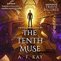 Algopix Similar Product 18 - The Tenth Muse: Divine Apostasy, Book 10