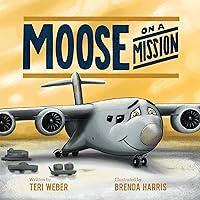 Algopix Similar Product 14 - Moose on a Mission (Operation Aviation)