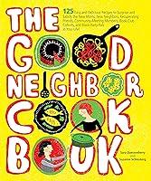 Algopix Similar Product 7 - The Good Neighbor Cookbook 125 Easy