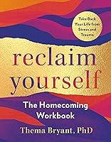 Algopix Similar Product 1 - Reclaim Yourself The Homecoming