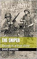 Algopix Similar Product 8 - The Sniper: Based on a true story
