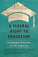 Algopix Similar Product 17 - A Federal Right to Education