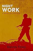 Algopix Similar Product 10 - Night Work A Novel of Vietnam The Jim