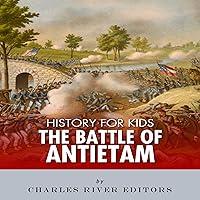 Algopix Similar Product 3 - History for Kids: The Battle of Antietam