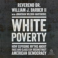 Algopix Similar Product 7 - White Poverty How Exposing Myths About