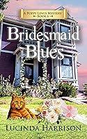 Algopix Similar Product 5 - Bridesmaid Blues Poppy Lewis Mystery