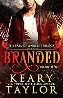 Algopix Similar Product 6 - Branded (Fall of Angels Book 1)