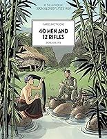 Algopix Similar Product 19 - 40 Men and 12 Rifles: Indochina 1954