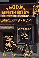 Algopix Similar Product 19 - Good Neighbors Gentrifying Diversity