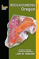 Algopix Similar Product 20 - Rockhounding Oregon A Guide to the