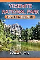 Algopix Similar Product 8 - Yosemite National Park Travel Guide