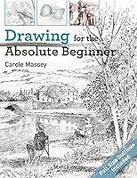 Algopix Similar Product 13 - Drawing for the Absolute Beginner