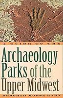 Algopix Similar Product 9 - A Guide to the Archaeology Parks of the