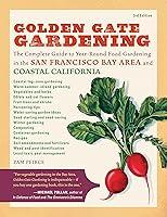 Algopix Similar Product 4 - Golden Gate Gardening 3rd Edition The