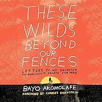 Algopix Similar Product 19 - These Wilds Beyond Our Fences Letters