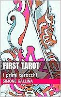 Algopix Similar Product 4 - FIRST TAROT i primi tarocchi