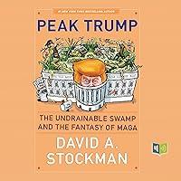 Algopix Similar Product 18 - Peak Trump The Undrainable Swamp and