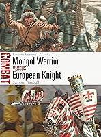Algopix Similar Product 20 - Mongol Warrior vs European Knight