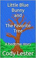 Algopix Similar Product 9 - The Favorite Tree: A bedtime story