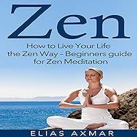 Algopix Similar Product 20 - Zen How to Live Your Life the Zen Way