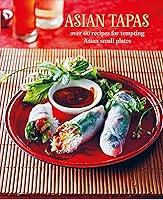 Algopix Similar Product 9 - Asian Tapas over 60 recipes for