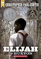 Algopix Similar Product 7 - Elijah of Buxton (Scholastic Gold)