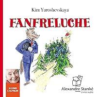 Algopix Similar Product 12 - Fanfreluche: Les contes de Fanfreluche 1