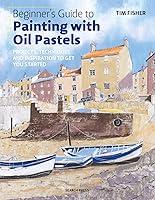 Algopix Similar Product 17 - Beginners Guide to Painting with Oil