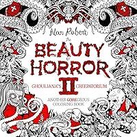 Algopix Similar Product 7 - The Beauty of Horror 2 Ghoulianas