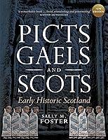 Algopix Similar Product 5 - Picts Gaels and Scots Early Historic