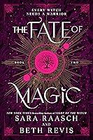 Algopix Similar Product 11 - The Fate of Magic (Witch and Hunter, 2)