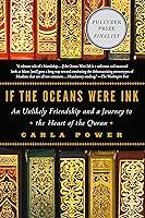 Algopix Similar Product 6 - If the Oceans Were Ink An Unlikely