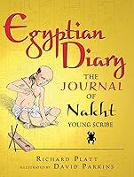 Algopix Similar Product 15 - Egyptian Diary The Journal of Nakht