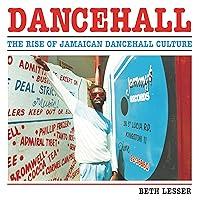 Algopix Similar Product 4 - Dancehall The Rise of Jamaican